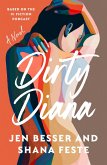 Dirty Diana (eBook, ePUB) Dirty Diana (eBook, ePUB)