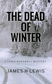The Dead of Winter (Lydia Barnwell Mysteries, #1) (eBook, ePUB) The Dead of Winter (Lydia Barnwell Mysteries, #1) (eBook, ePUB)