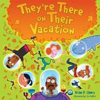 They're There on Their Vacation (eBook, ePUB)