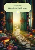Gwarinas Hoffnung (eBook, ePUB)