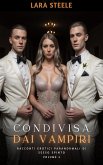 Condivisa dai Vampiri (eBook, ePUB)