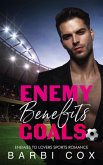 Enemies Benefits Goals (Romance Goals, #3) (eBook, ePUB)