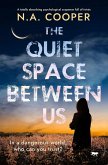 The Quiet Space Between Us (eBook, ePUB)