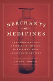 Merchants of Medicines (eBook, ePUB)
