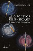 Os oito selos dimensionais (eBook, ePUB)