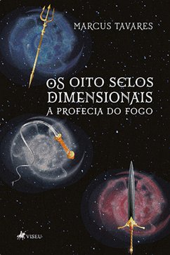 Os oito selos dimensionais (eBook, ePUB) - Tavares, Marcus