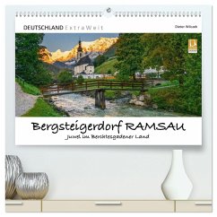 Bergsteigerdorf RAMSAU - Juwel im Berchtesgadener Land (hochwertiger Premium Wandkalender 2025 DIN A2 quer), Kunstdruck in Hochglanz