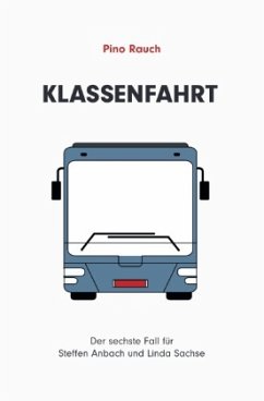 Klassenfahrt - Rauch, Pino