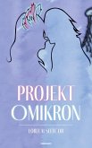 Projekt Omikron Projekt Omikron