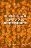 Educação em saúde na prevenção da neurocisticercose (eBook, ePUB)