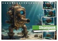 Steampunk - Unterwasser Roboter (Tischkalender 2025 DIN A5 quer), CALVENDO Monatskalender