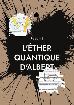 L'éther quantique d'Albert (eBook, ePUB) - J., Robert