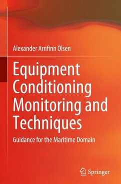 Equipment Conditioning Monitoring and Techniques - Olsen, Alexander Arnfinn