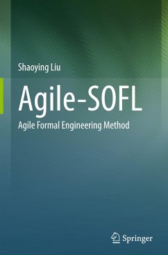 Agile-SOFL - Liu, Shaoying