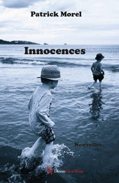 Innocences (eBook, ePUB) - Morel, Patrick