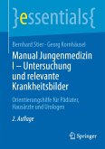 Manual Jungenmedizin I - Untersuchung und relevante Krankheitsbilder (eBook, PDF)