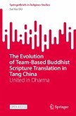 The Evolution of Team-Based Buddhist Scripture Translation in Tang China