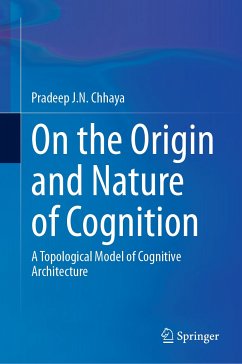 On the Origin and Nature of Cognition (eBook, PDF) - J.N. Chhaya, Pradeep