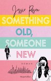 Something Old, Someone New (eBook, ePUB)