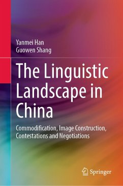 The Linguistic Landscape in China (eBook, PDF) - Han, Yanmei; Shang, Guowen