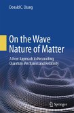 On the Wave Nature of Matter (eBook, PDF)