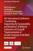 4th International Conference &quote;Coordinating Engineering for Sustainability and Resilience&quote; & Midterm Conference of CircularB ¿Implementation of Circular Economy in the Built Environment¿