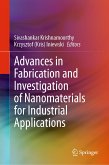 Advances in Fabrication and Investigation of Nanomaterials for Industrial Applications (eBook, PDF)