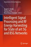Intelligent Signal Processing and RF Energy Harvesting for State of art 5G and B5G Networks (eBook, PDF)