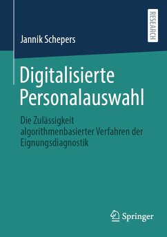 Digitalisierte Personalauswahl (eBook, PDF) - Schepers, Jannik
