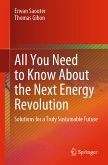 All You Need to Know About the Next Energy Revolution (eBook, PDF)