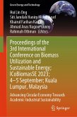 Proceedings of the 3rd International Conference on Biomass Utilization and Sustainable Energy; ICoBiomasSE 2023; 4–5 September; Kuala Lumpur, Malaysia (eBook, PDF)
