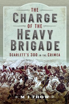 The Charge of the Heavy Brigade (eBook, ePUB) - Trow, M. J.