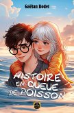 Histoire en queue de poisson (eBook, ePUB)