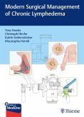 Modern Surgical Management of Chronic Lymphedema (eBook, PDF)