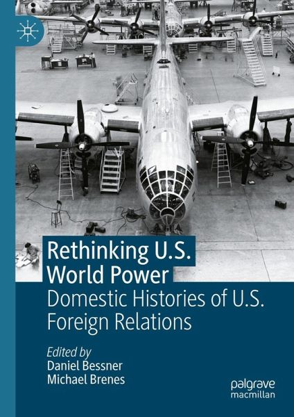 Rethinking U.S. World Power (eBook, PDF) Rethinking U.S. World Power (eBook, PDF)