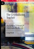 The Crystallizing Teacher