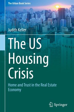 The US Housing Crisis - Keller, Judith