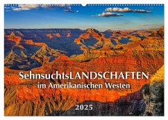 Sehnsuchts Landschaften im Amerikanischen Westen (Wandkalender 2025 DIN A2 quer), CALVENDO Monatskalender