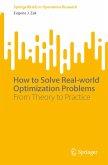 How to Solve Real-world Optimization Problems (eBook, PDF)