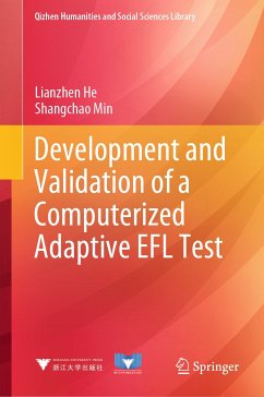 Development and Validation of a Computerized Adaptive EFL Test (eBook, PDF) - He, Lianzhen; Min, Shangchao