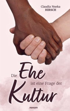 Cover Die Ehe ist eine Frage der Kultur