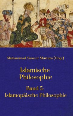 Islamische Philosophie: - Murtaza, Muhammad Sameer;Langenbahn, Matthias;Polat, Ecevit