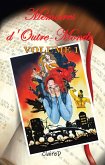 Mémoires d'outre-monde - Tome 1 (fixed-layout eBook, ePUB)