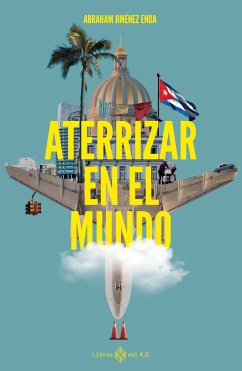 Aterrizar en el mundo (eBook, ePUB) - Jiménez Enoa, Abraham
