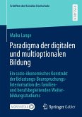 Paradigma der digitalen und multioptionalen Bildung (eBook, PDF)