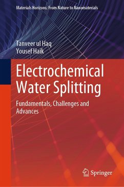 Electrochemical Water Splitting (eBook, PDF) - Haq, Tanveer ul; Haik, Yousef