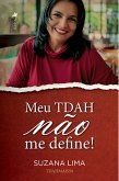 Meu TDAH não me define (eBook, ePUB)