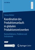 Koordination des Produktionsanlaufs in globalen Produktionsnetzwerken (eBook, PDF)