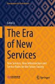The Era of New Services (eBook, PDF)