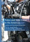 Police and State Crime in the Americas (eBook, PDF)